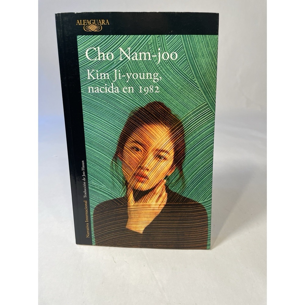 Kim Ji-young, nacida en 1982 / Kim Jiyoung, Born 1982 (Spanish Edition)